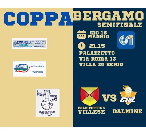 SEMIFINALE COPPA BERGAMO : VILLESE - DALMINE