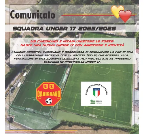 L'UNIONE FA LA FORZA - US CARIGNANO & INZANI PER UN'UNDER17 STELLARE