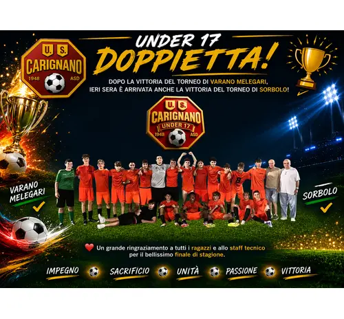 UNDER 17 - DOPPIETTA !!!! VITTORIA ANCHE AL TORNEO DI SORBOLO