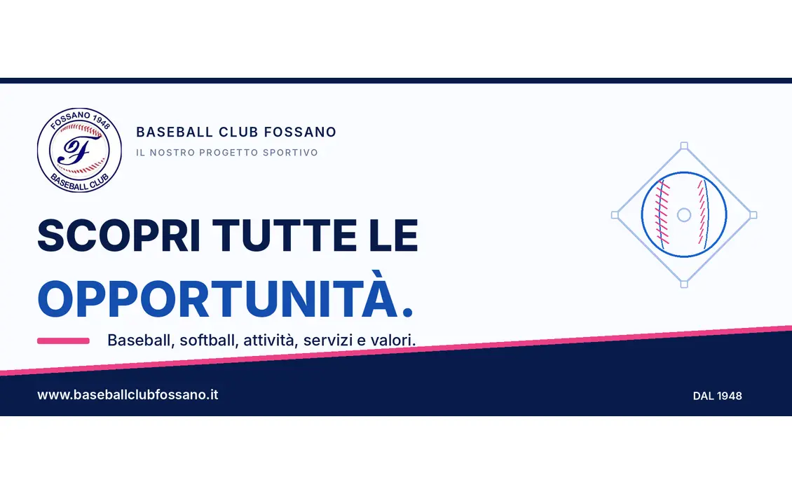 Baseball Club Fossano - Scopri tutte le opportunità